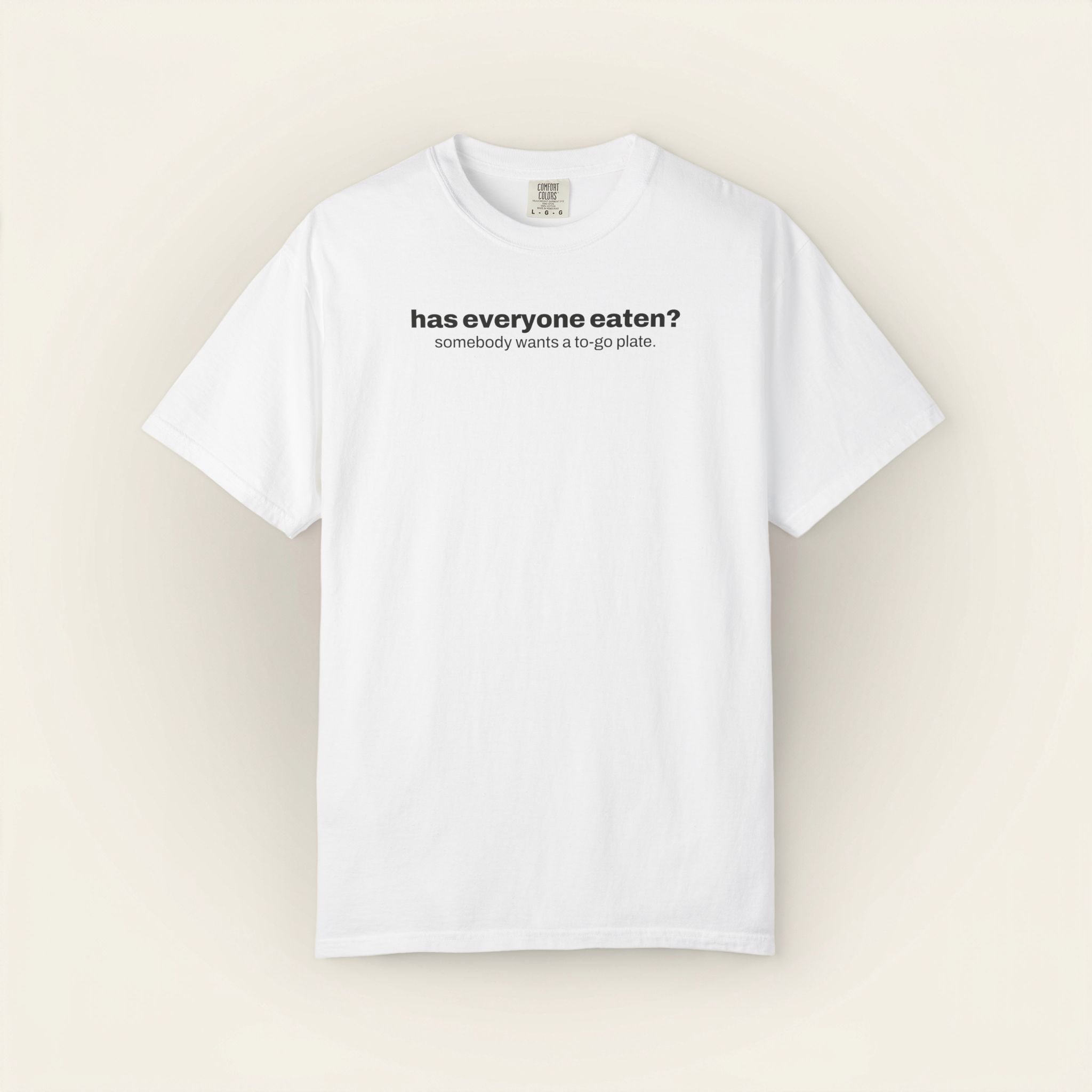 has everyone eaten? thanksgiving cookout t-shirt