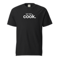 let him cook (couples), black garment-dyed heavyweight bbq shirt from bbq blvd