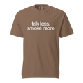 talk less, smoke more, espresso garment-dyed heavyweight bbq shirt from bbq blvd