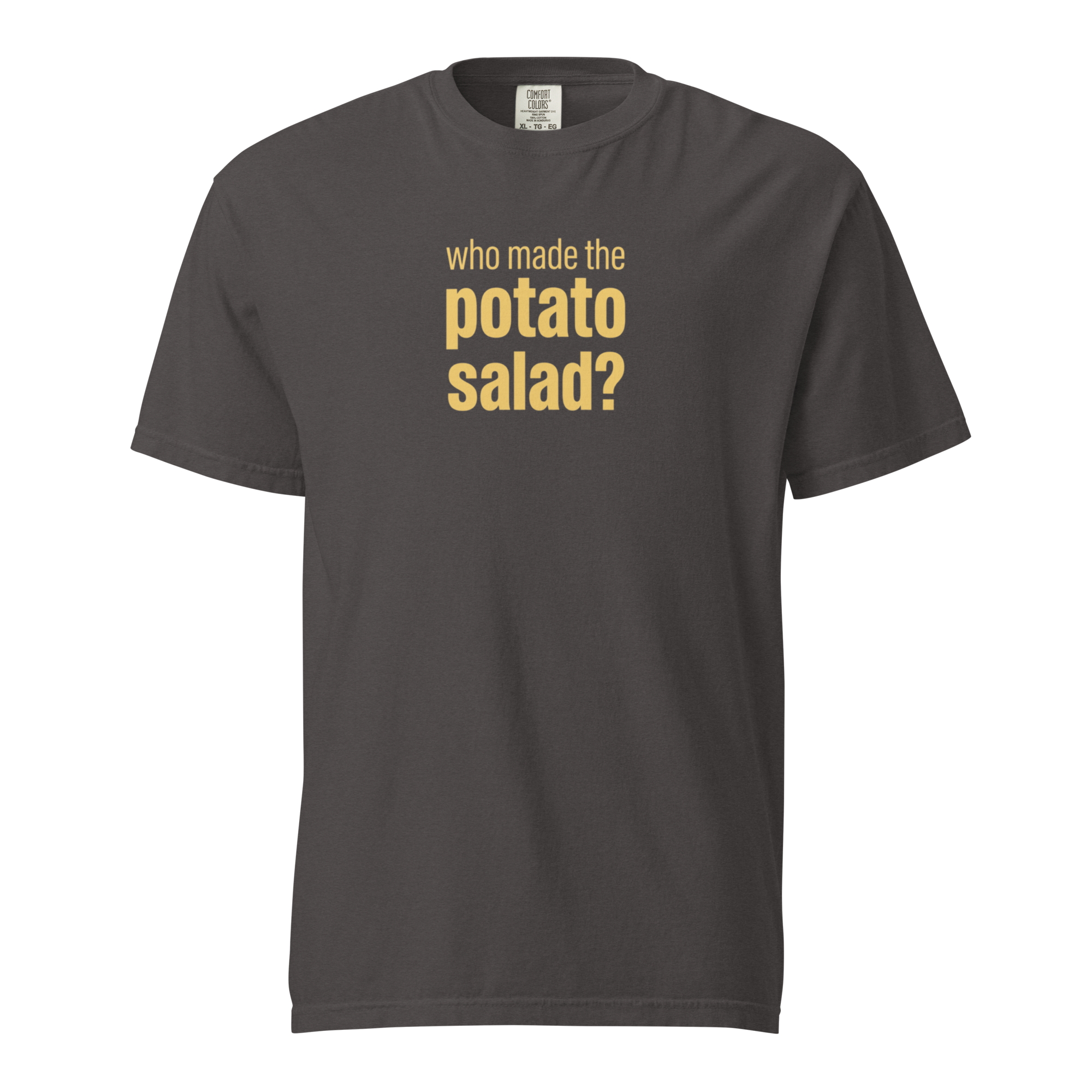 who made the potato salad?, graphite garment-dyed heavyweight bbq shirt from bbq blvd