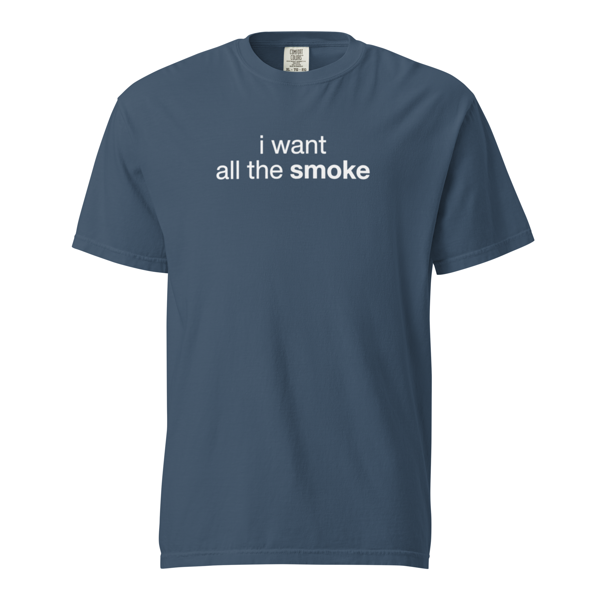 i want all the smoke, garment-dyed heavyweight bbq shirt from bbq blvd
