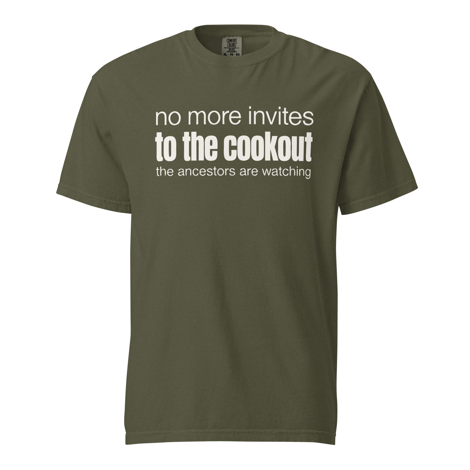 no more invites to the cookout, sage garment-dyed heavyweight bbq shirt from bbq blvd