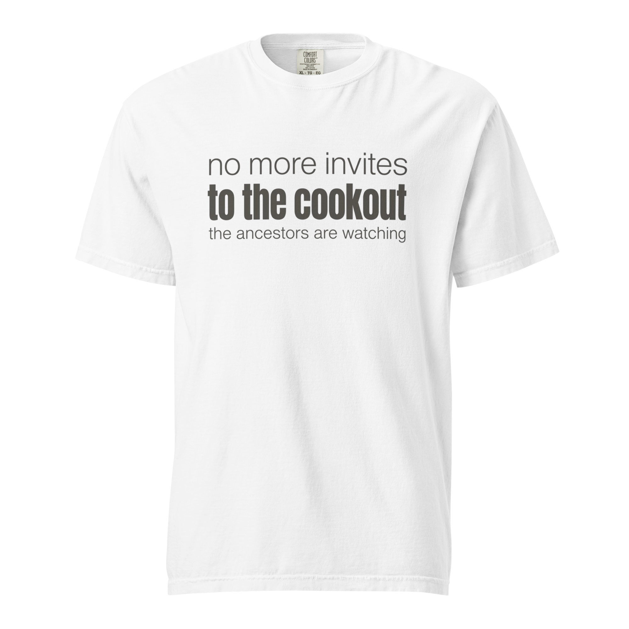 no more invites to the cookout, white garment-dyed heavyweight bbq shirt from bbq blvd