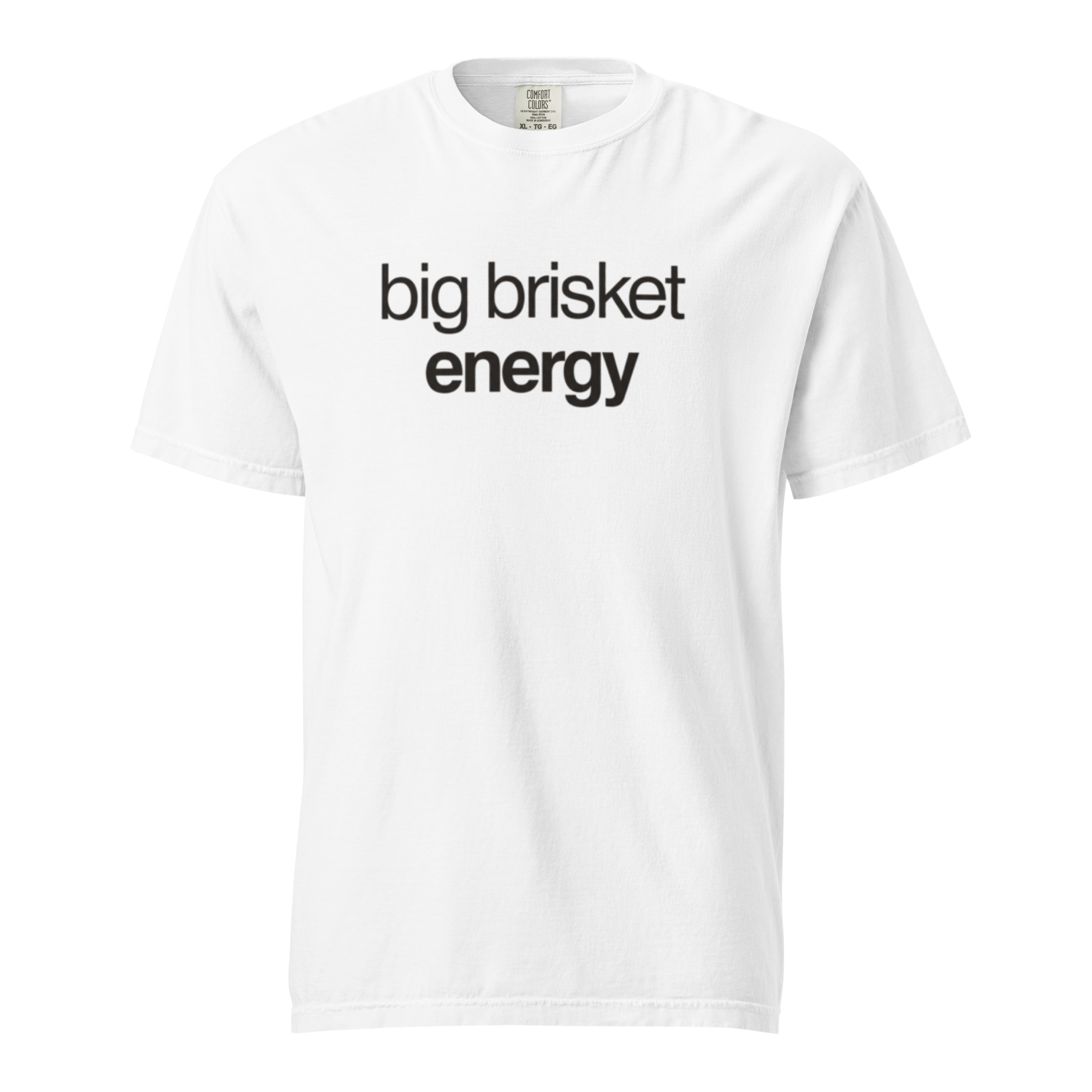 big brisket energy, white garment-dyed heavyweight bbq shirt from bbq blvd