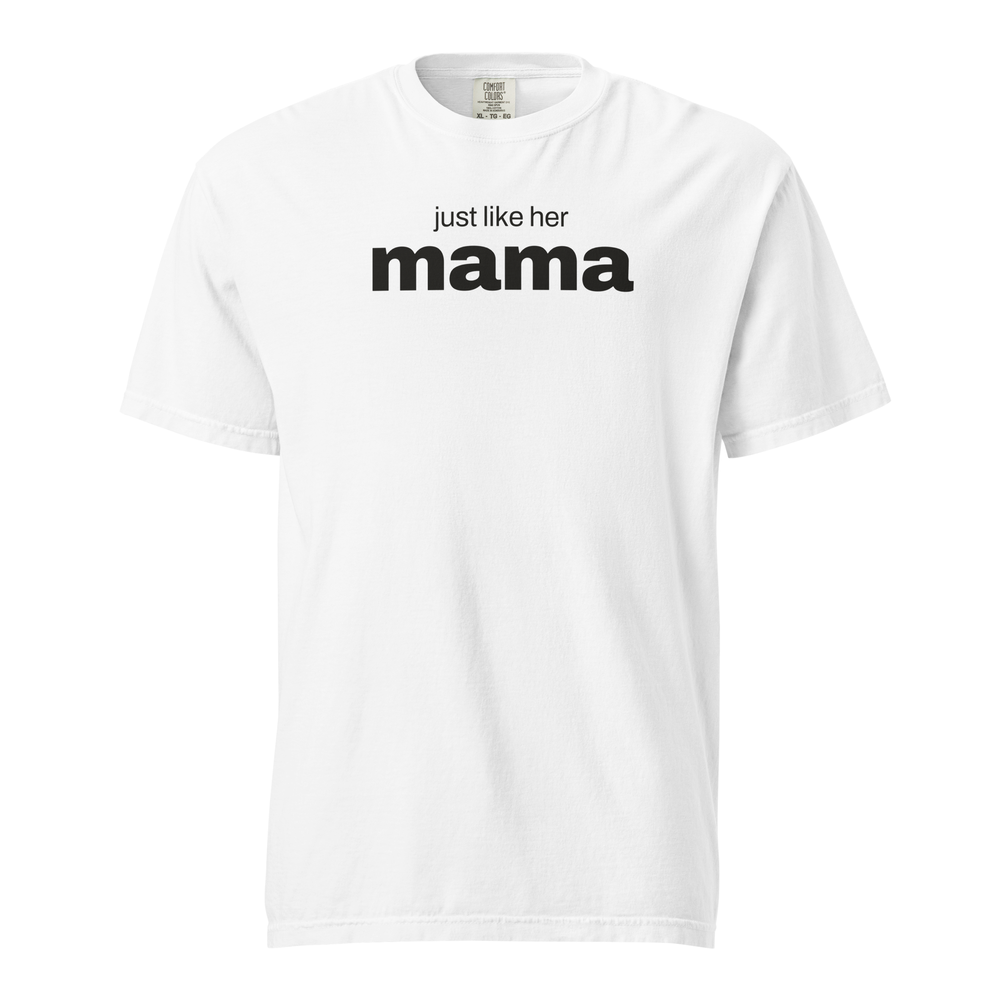 just like her mama, white garment-dyed heavyweight bbq shirt from bbq blvd