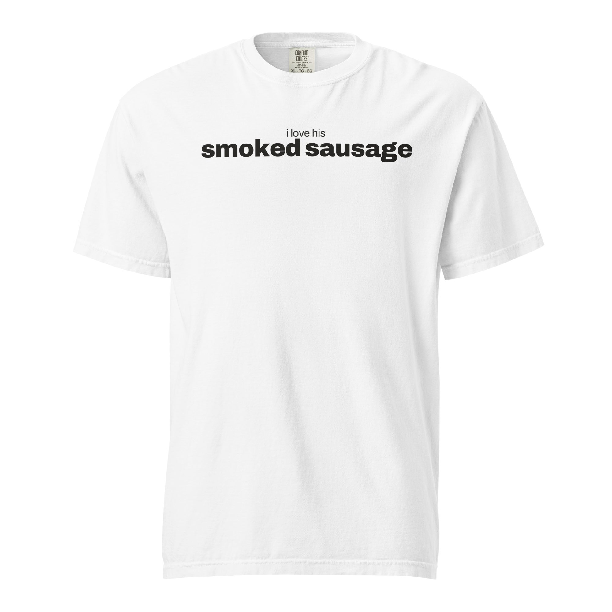 i love his smoked sausage, white garment-dyed heavyweight bbq shirt from bbq blvd